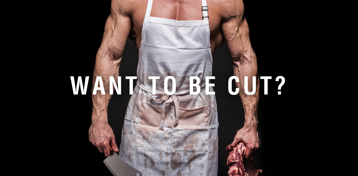 Want to be Cut